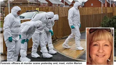  ?? Picture: ANITA MARIC/SWNS ?? Forensic officers at murder scene yesterday and, inset, victim Marion