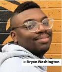  ??  ?? > Bryan Washington