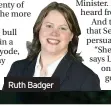  ??  ?? Ruth Badger