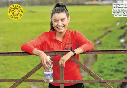  ?? PICTURE: RAY RYAN ?? Staying strong: Alana Ni Chuinneaga­in (17) from Co Galway deals with stress by running.