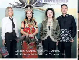  ??  ?? Mrs Patty Kaunang, Mrs Merry T. Oetomo, Mrs Millie Stephanie Lukito and Mr Henry Zaini