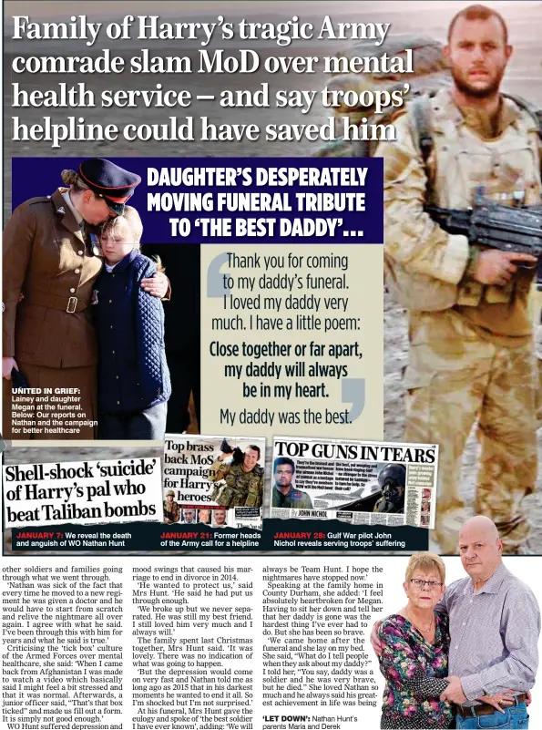  ??  ?? UNITED IN GRIEF: Lainey and daughter Megan at the funeral. Below: Our reports on Nathan and the campaign for better healthcare JANUARY 7: We reveal the death and anguish of WO Nathan Hunt JANUARY 21: Former heads of the Army call for a helpline JANUARY...