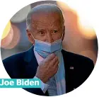  ??  ?? Joe Biden