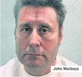  ??  ?? John Worboys