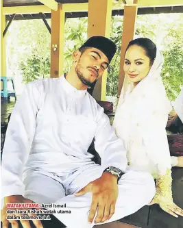  ??  ?? WATAK UTAMA: Azrel Ismail dan Izara Aishah watak utama dalam telemovie ini.