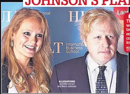  ??  ?? ALLEGATION­S Jennifer Arcuri and Boris Johnson