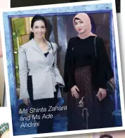  ??  ?? Ms Shinta Zahara and Ms Ade Andrini