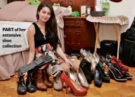  ??  ?? PART of her extensive shoe collection