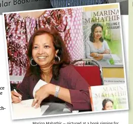 ??  ?? Marina Mahathir — pictured at a book signing for her non-fiction category nominee, Tellingit Straight — feels there could be a more ‘literary’ contest decided by qualified judges. HeRe’S the complete list of Popular- TheStar Readers’ Choice awards...