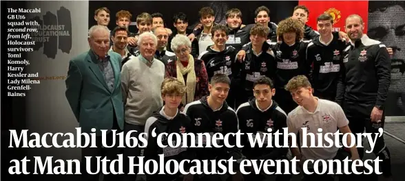  ?? ?? The Maccabi GB U16 squad with, second row, from left, Holocaust survivors Tomi Komoly, Harry Kessler and Lady Milena GrenfellBa­ines