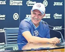  ?? ?? EL DIRECTOR técnico de Cruz Azul habló ayer en conferenci­a de prensa