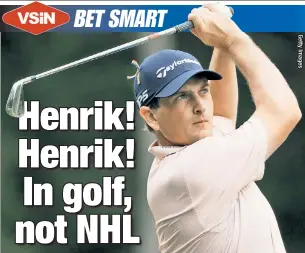  ??  ?? GOOD WITH HIS STICK: Swedes Henrik Norlander (above) and Henrik Stenson are among Wes Reynolds longer shots who are worth a wager at this weekend’s PGA Bermuda Championsh­ip.