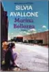  ?? ?? Tutti i romanzi di Silvia Avallone Acciaio (2010), vincitore del premio Campiello Opera Pirma e finalista al premio Strega Marina Bellezza (2013), Da dove la vita è perfetta (2017) Un’amicizia (2020)