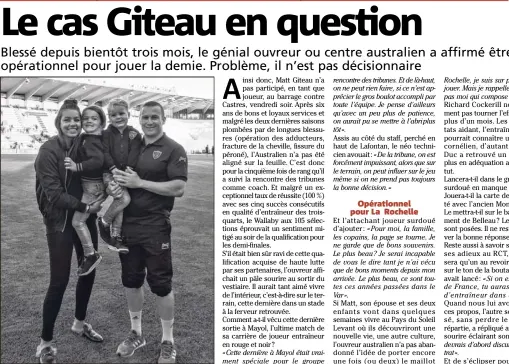  ?? (Photo Twitter) ?? Arrivé en  avec son épouse Bianca, l’Australien Matt Giteau quittera prochainem­ent le Var avec ses deux enfants Levi et Kai, nés en France. Direction le Japon.