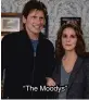  ??  ?? “The Moodys”