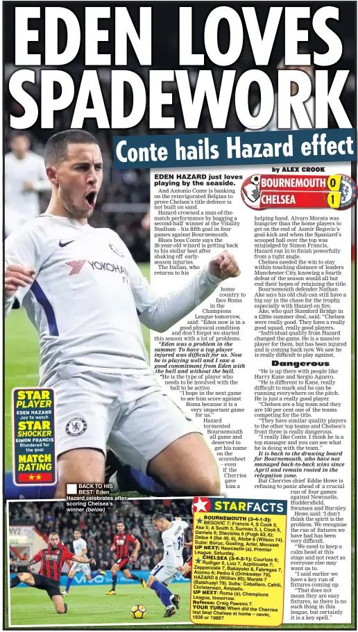  ??  ?? BACK TO HIS BEST: Eden Hazard celebrates after scoring Chelsea’s winner (below)