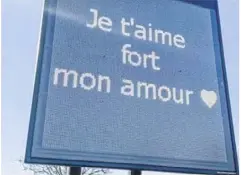  ?? jl ?? Affichez votre amour sur les panneaux lumineux de votre ville.