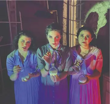  ?? Submitted ?? Rachel Estok (middle) stars as Grace Fryer, alongside Emma Clare as Kathryn Schaub and Kate Marentette as Irene Rudolph, in the ECT production of Radium Girls.