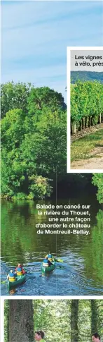  ??  ?? Balade en canoë sur la rivière du Thouet, une autre façon d’aborder le château de Montreuil-Bellay.