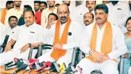  ?? DC ?? Telangana BJP president and Karimnagar MP Bandi Sanjay Kumar addresses the media in Karimnagar on Sunday. —