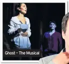  ??  ?? Ghost – The Musical