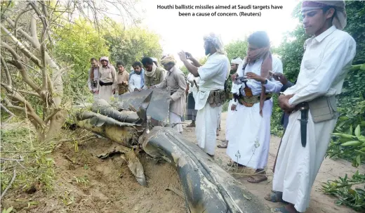  ??  ?? Houthi ballistic missiles aimed at Saudi targets have been a cause of concern. (Reuters)