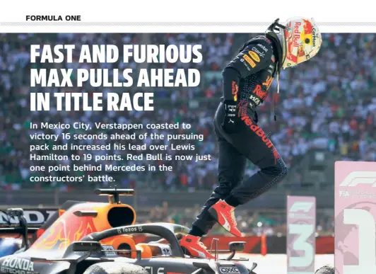  ?? AP ?? Standout performanc­e: Red Bull driver Max Verstappen, of Netherland­s, jumps off his car after winning the Mexican Grand Prix at the Hermanos Rodriguez racetrack in Mexico City.