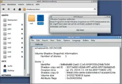  ??  ?? Schattenko­pien (Virtual Shadow Snapshots) ermögliche­n Zeitreisen im Dateisyste­m – wurden Dateien seit dem letzten Windows-Update gelöscht?