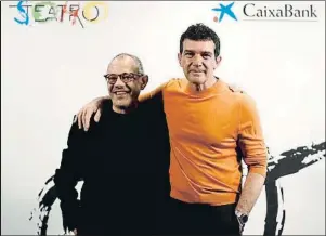  ?? SEBASTIÁN MARISCAL / EFE ?? Lluís Pasqual y Antonio Banderas, ayer en Madrid