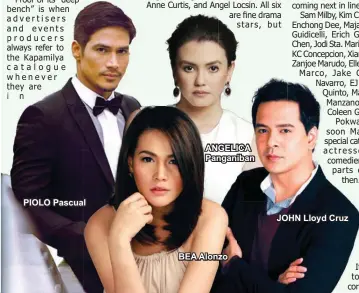  ??  ?? PIOLO Pascual ANGELICA Panganiban BEA Alonzo JOHN Lloyd Cruz