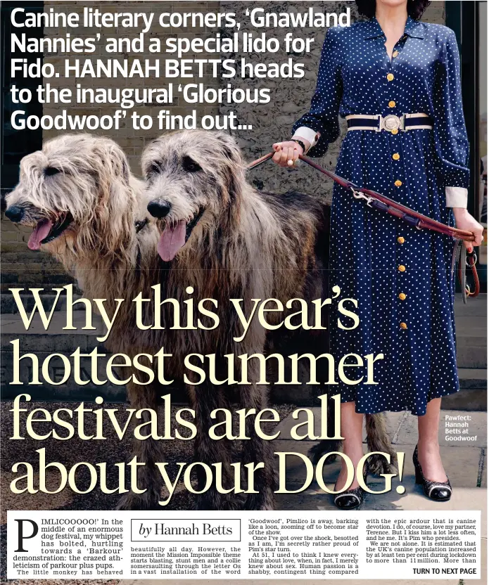  ?? Picture: LEZLI+ROSE. Hair and Makeup: OONAGH CONNOR AT JOY GOODMAN ?? Pawfect: Hannah Betts at Goodwoof