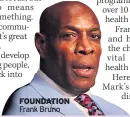  ??  ?? FOUNDATION Frank Bruno