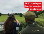  ?? ?? BASC: phasing out lead is a proactive step forward