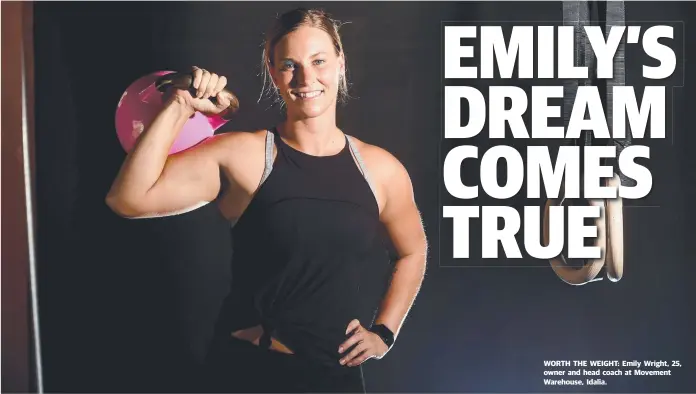  ??  ?? WORTH THE WEIGHT: Emily Wright, 25, owner and head coach at Movement Warehouse, Idalia.