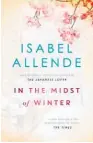  ??  ?? IN THE MIDST OF WINTER by Isabel Allende (Simon and Schuster, $40) Reviewed by Ruth Spencer