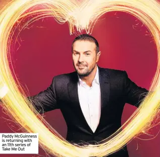  ??  ?? Paddy McGuinness is returning with an 11th series of Take Me Out