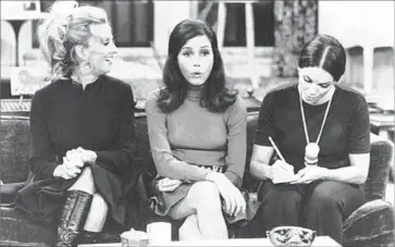  ??  ?? CLORIS LEACHMAN, left, Mary Tyler Moore and Valerie Harper share a “Mary Tyler Moore Show” scene.