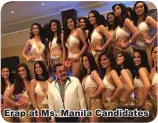  ??  ?? Erap at Ms. Manila Candidates