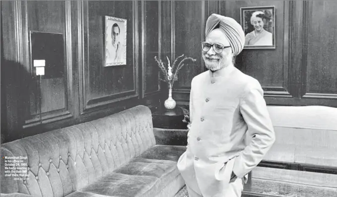  ?? ARUN JETLIE/HT ?? Manmohan Singh in his office on October 24, 1991. He had a meeting with the then IMF chief there that day.