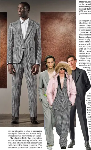  ??  ?? Blazer squad: Below, suits on the catwalk at Haider Ackermann (left) and Loewe (centre). Right, COS blazer, £180, and trousers, £89 (cosstores.com)