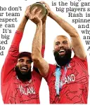  ?? POPPERFOTO ?? Special: Moeen lifts the World Cup with Rashid