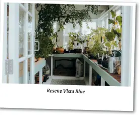  ??  ?? Resene Vista Blue