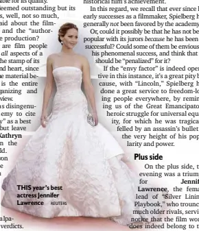  ?? REUTERS ?? THIS year’s best actress Jennifer Lawrence