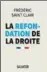  ??  ?? La Refondatio­n de la droite, de Frédéric Saint Clair, Salvator, 218 p., 20 €.