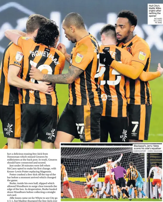  ?? RICHARD SELLERS/ PA WIRE ?? Hull City’s Mallik Wilks (right) after netting the opener