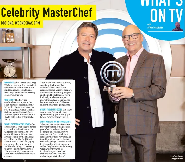  ??  ?? John Torode and Gregg Wallace.