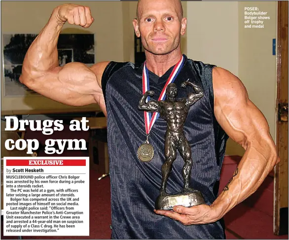  ??  ?? POSER: Bodybuilde­r Bolger shows off trophy and medal