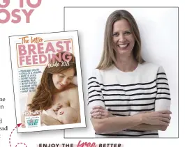  ??  ?? free
ENJOY THE BETTER BREASTFEED­ING GUIDE 2021