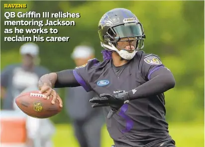  ?? KARL MERTON FERRON/BALTIMORE SUN ?? Quarterbac­k Robert Griffin III, signed by the Ravens in the offseason, hasn’t been a full-time starting quarterbac­k since 2013. He didn’t play a snap in 2015, started five games for the Cleveland Browns in 2016 and failed to catch on with a team at all in 2017.