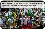  ?? ?? © Money Sharma/ AFP via Getty Images FRUSTRATIO Farmers demonstrat­e agains Modi’s roke promises